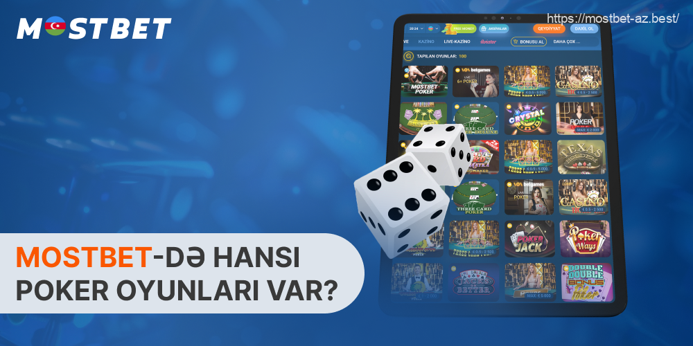 Mostbet AZ Azərbaycandan olan istifadəçilərə müxtəlif formatlı poker masaları təqdim edir